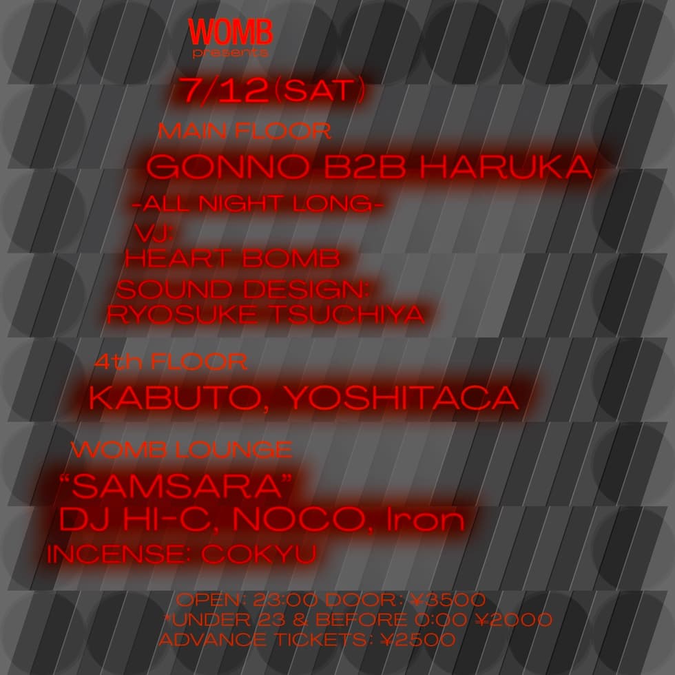 WOMB PRESENTS GONNO B2B HARUKA -ALL NIGHT LONG-