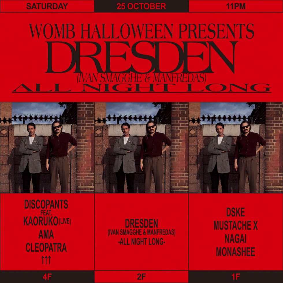 WOMB HALLOWEEN PRESENTS DRESDEN -ALL NIGHT LONG-