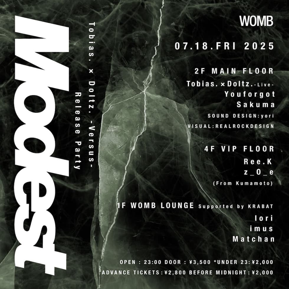MODEST PRESENTS TOBIAS. × DOLTZ. -VERSUS- RELEASE PARTY