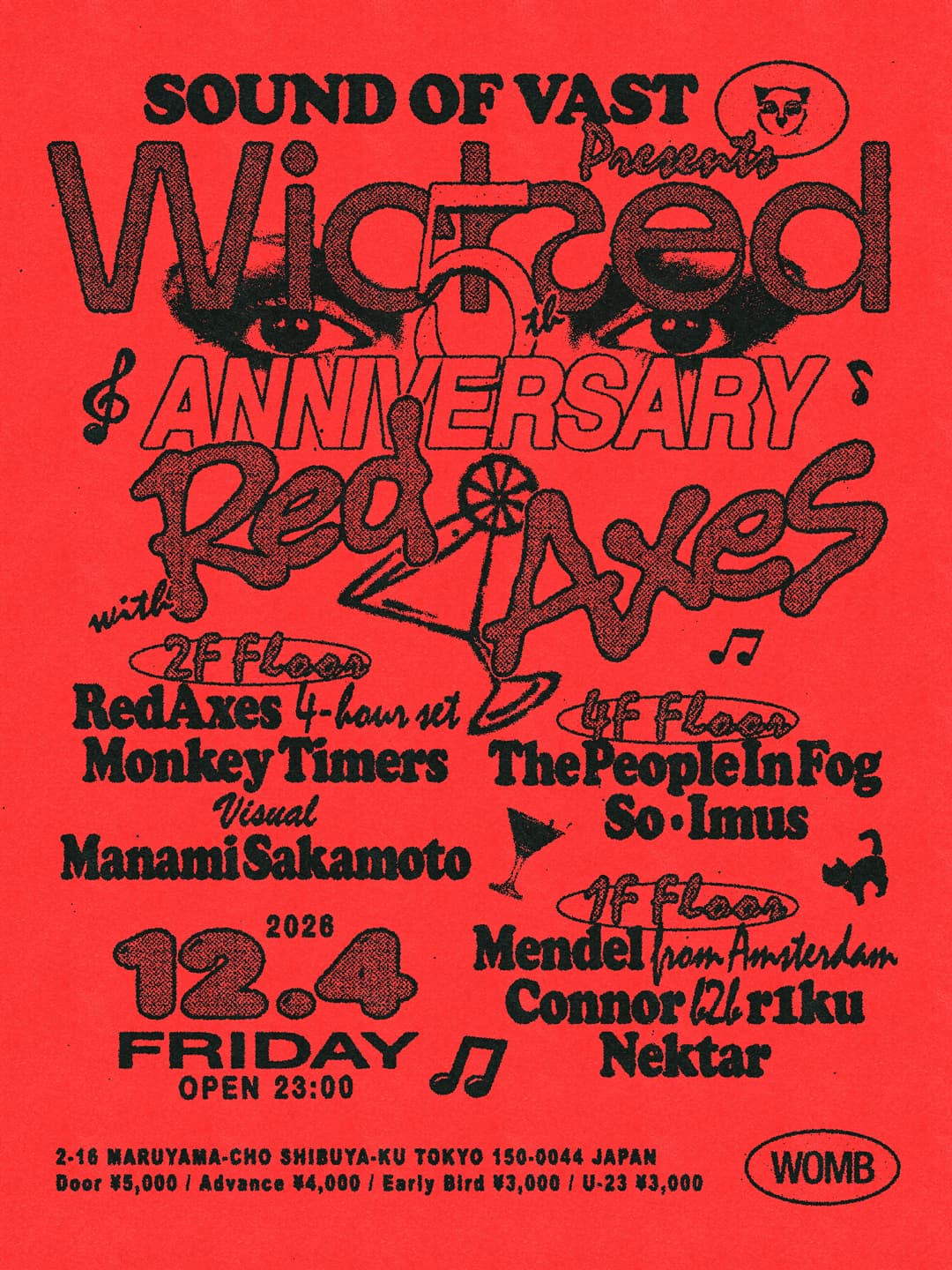 WICKED 5TH ANNIVERSARY WITH RED AXES (4-HOUR SET)