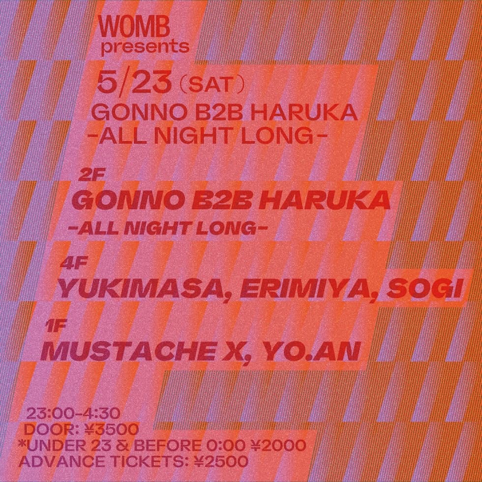WOMB PRESENTS GONNO B2B HARUKA -ALL NIGHT LONG-