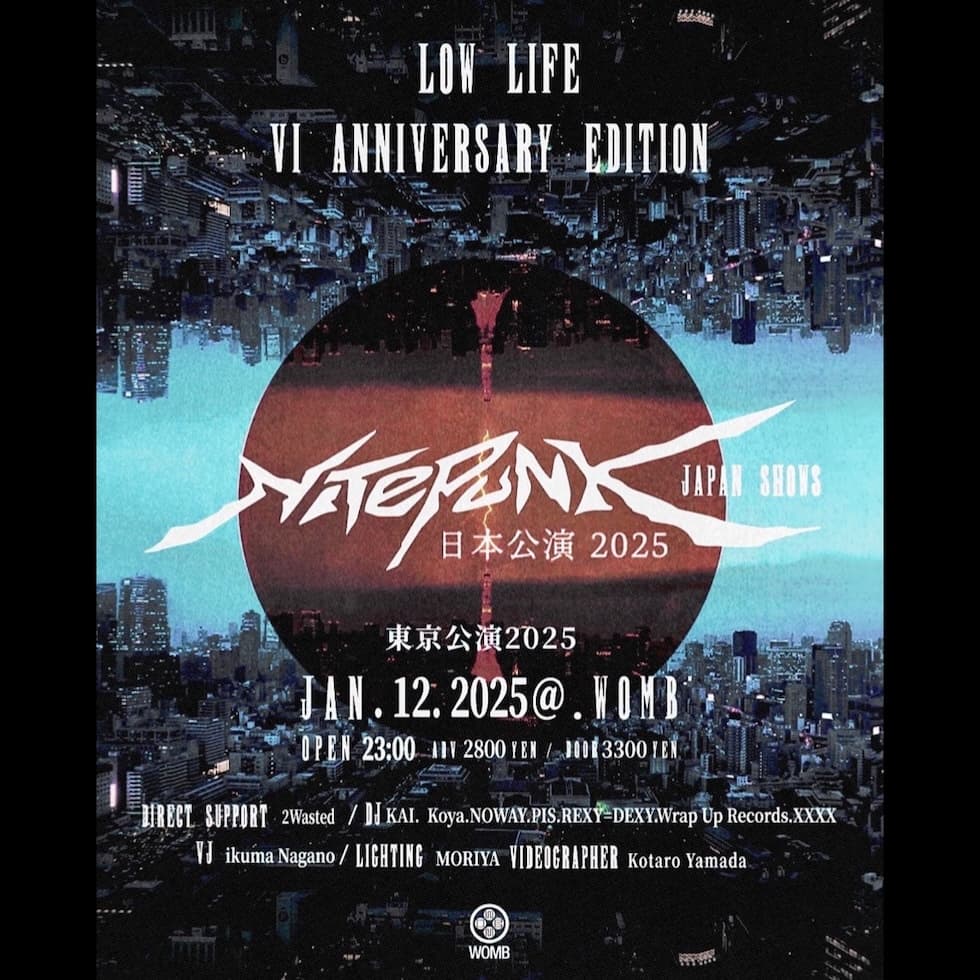 LOW LIFE 低音特区 VOL.002 FEAT. NITEPUNK -TOKYO SHOW- 6TH ANNIVERSARY EDITION